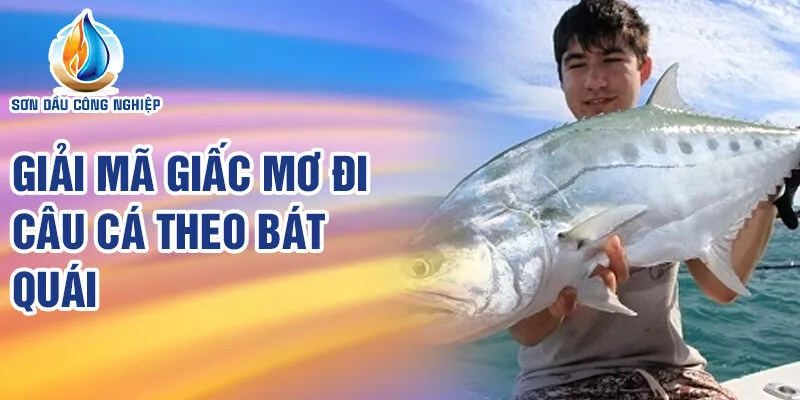 Nằm Mơ Thấy Đi Câu Cá: Bí Ẩn Và Tiên Tri Thú Vị 4 Giải mã giấc mơ đi câu cá theo bát quái