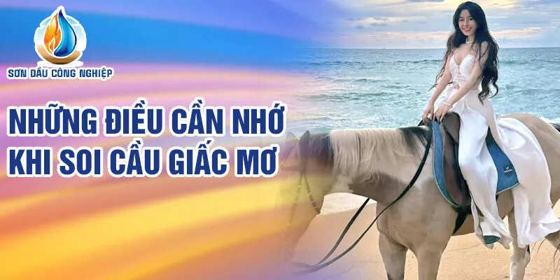 Nằm Mơ Thấy Cưỡi Ngựa: Khám Phá Ý Nghĩa Giấc Mơ 4 Những điều cần nhớ khi soi cầu giấc mơ